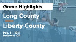 Long County  vs Liberty County  Game Highlights - Dec. 11, 2021