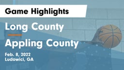 Long County  vs Appling County  Game Highlights - Feb. 8, 2022