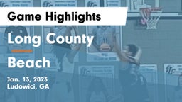 Long County  vs Beach  Game Highlights - Jan. 13, 2023