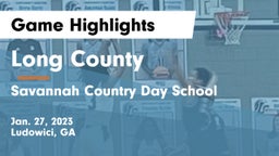 Long County  vs Savannah Country Day School Game Highlights - Jan. 27, 2023