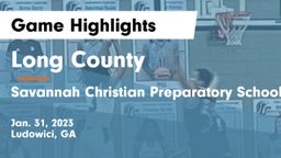 Long County  vs Savannah Christian Preparatory School Game Highlights - Jan. 31, 2023