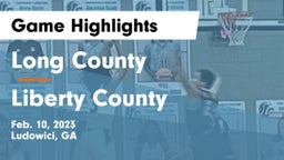 Long County  vs Liberty County  Game Highlights - Feb. 10, 2023