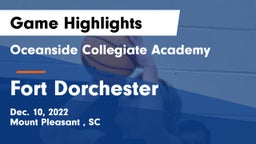 Oceanside Collegiate Academy vs Fort Dorchester  Game Highlights - Dec. 10, 2022