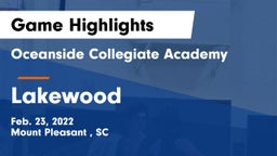 Oceanside Collegiate Academy vs Lakewood  Game Highlights - Feb. 23, 2022