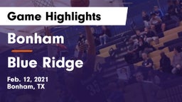Bonham  vs Blue Ridge  Game Highlights - Feb. 12, 2021