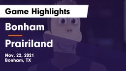 Bonham  vs Prairiland  Game Highlights - Nov. 22, 2021