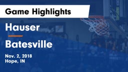 Hauser  vs Batesville  Game Highlights - Nov. 2, 2018