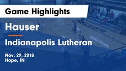 Hauser  vs Indianapolis Lutheran  Game Highlights - Nov. 29, 2018