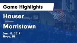 Hauser  vs Morristown  Game Highlights - Jan. 17, 2019
