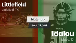 Matchup: Littlefield High vs. Idalou  2017