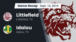 Recap: Littlefield  vs. Idalou  2019