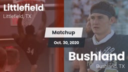 Matchup: Littlefield High vs. Bushland  2020