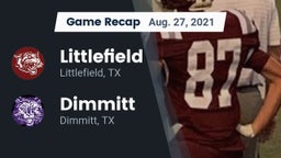 Recap: Littlefield  vs. Dimmitt  2021