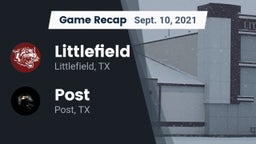 Recap: Littlefield  vs. Post  2021