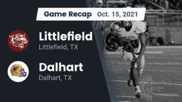 Recap: Littlefield  vs. Dalhart  2021
