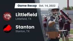 Recap: Littlefield  vs. Stanton  2022