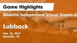 Amarillo Independent School District- Caprock  vs Lubbock  Game Highlights - Feb. 26, 2019