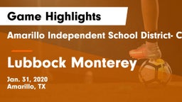 Amarillo Independent School District- Caprock  vs Lubbock Monterey  Game Highlights - Jan. 31, 2020