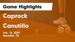 Caprock  vs Canutillo  Game Highlights - Jan. 12, 2024