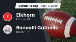 Recap: Elkhorn  vs. Roncalli Catholic  2020