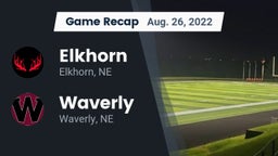 Recap: Elkhorn  vs. Waverly  2022