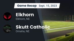 Recap: Elkhorn  vs. Skutt Catholic  2023
