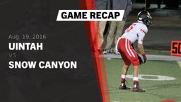 Recap: Uintah  vs. Snow Canyon 2016