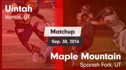 Matchup: Uintah  vs. Maple Mountain  2016