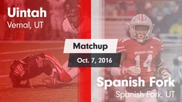 Matchup: Uintah  vs. Spanish Fork  2016