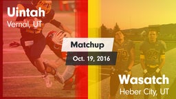 Matchup: Uintah  vs. Wasatch  2016