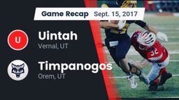 Recap: Uintah  vs. Timpanogos  2017