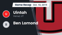 Recap: Uintah  vs. Ben Lomond 2019