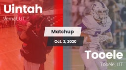 Matchup: Uintah  vs. Tooele  2020
