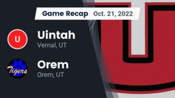 Recap: Uintah  vs. Orem  2022