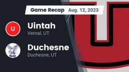 Recap: Uintah  vs. Duchesne  2023