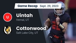 Recap: Uintah  vs. Cottonwood  2023
