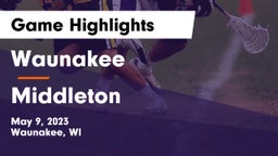 Waunakee  vs Middleton  Game Highlights - May 9, 2023