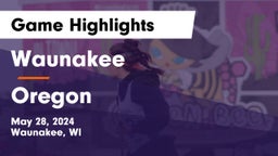 Waunakee  vs Oregon  Game Highlights - May 28, 2024