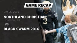 Recap: Northland Christian  vs. Black Swarm 2016 2016