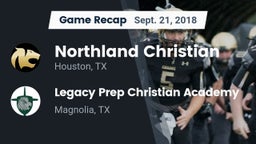 Recap: Northland Christian  vs. Legacy Prep Christian Academy 2018