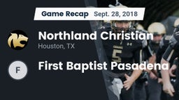 Recap: Northland Christian  vs. First Baptist Pasadena 2018