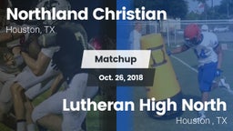 Matchup: Northland Christian vs. Lutheran High North  2018