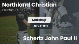 Matchup: Northland Christian vs. Schertz John Paul II 2018