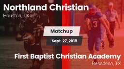 Matchup: Northland Christian vs. First Baptist Christian Academy 2019