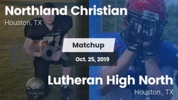 Matchup: Northland Christian vs. Lutheran High North  2019