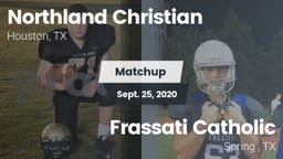 Matchup: Northland Christian vs. Frassati Catholic  2020
