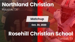 Matchup: Northland Christian vs. Rosehill Christian School 2020