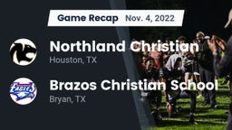 Recap: Northland Christian  vs. Brazos Christian School 2022