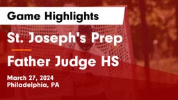 St. Joseph's Prep  vs Father Judge HS Game Highlights - March 27, 2024