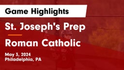 St. Joseph's Prep  vs Roman Catholic  Game Highlights - May 3, 2024